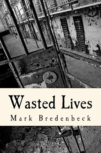 Wasted Lives A Detective Mike Bridger Novel