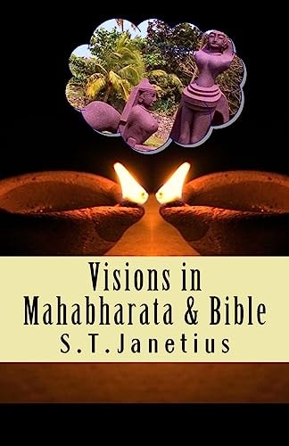 Visions in Mahabharata and Bible