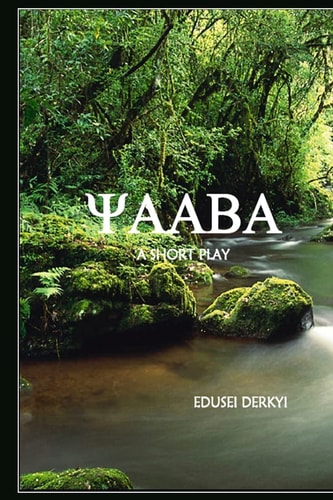 Yaaba A Short Play
