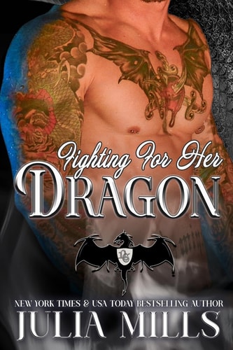 Fighting for Her Dragon