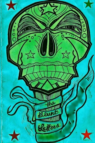 The Blunt Letters Year 2