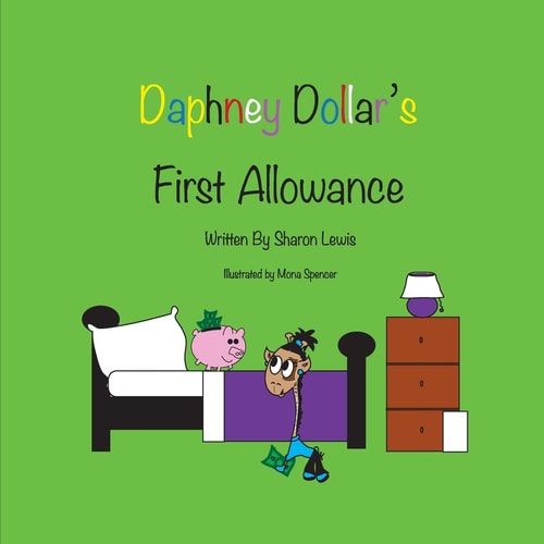 Daphney Dollar's First Allowance Daphney Dollar and Friends