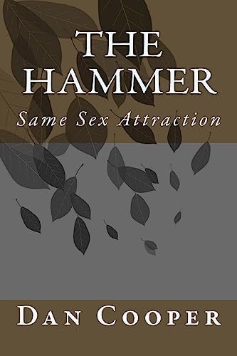 The Hammer Same Sex Attraction (Second Edition)