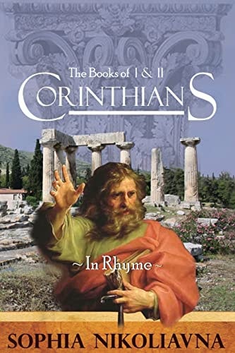 The Book of I and II Corinthians in Rhyme
