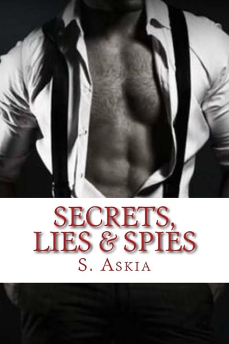 Secrets, Lies and Spies