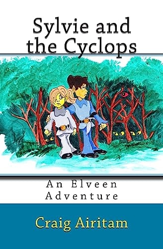 Sylvie and the Cyclops An Elveen Adventure