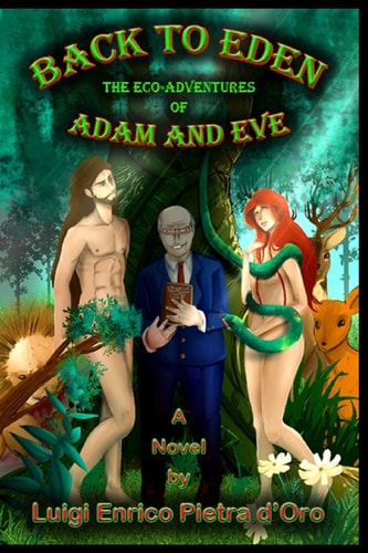 Back to Eden The Eco-Adventures of Adam and Eve