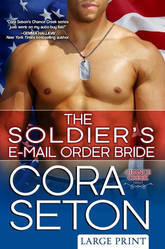 The Soldier's E-Mail Order Bride Large Print