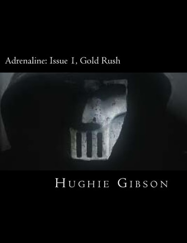 Adrenaline Gold Rush