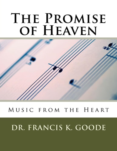 The Promise of Heaven Music from the Heart