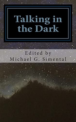 Talking in the Dark A Poetic Collaboration