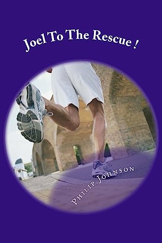 Joel To The Rescue ! An Adventure Book for Children