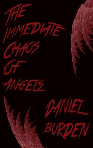 The Immediate Chaos of Angels