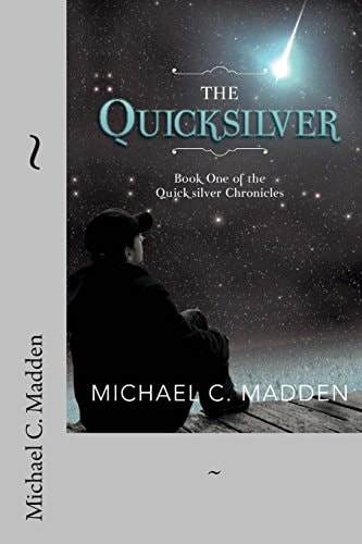 The Quicksilver Book One of the Quicksilver Chronicles