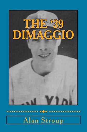 The '39 DiMaggio