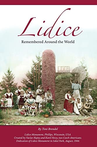 Lidice Remembered Around the World