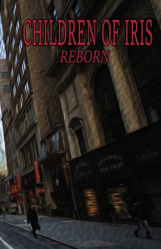 Children of Iris Reborn