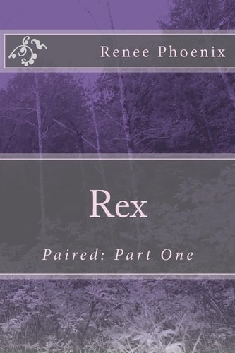 Rex Paired: Part One