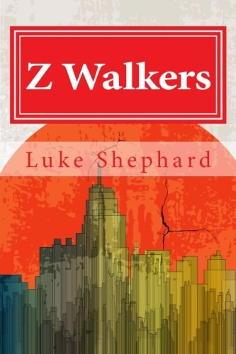Z Walkers The Complete Collection