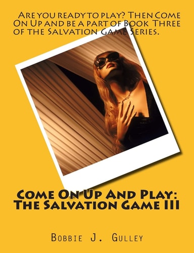 Come On Up And Play The Salvation Game III
