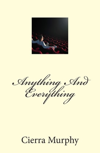 Anything And Everything