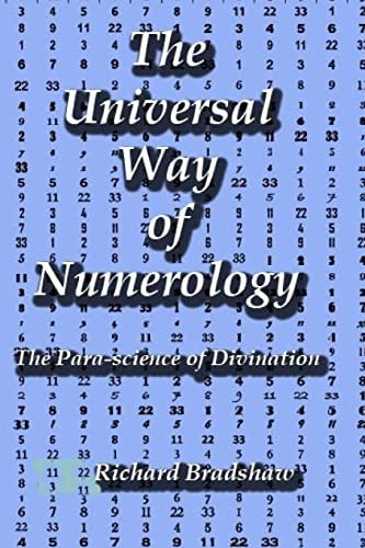 The Universal Way of Numerology The Para-Science of Numerology
