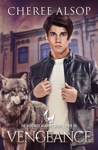Werewolf Academy Book 6 Vengeance