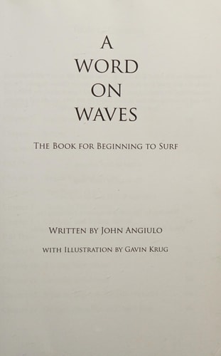 A Word On Waves The Book for Beginning to Surf