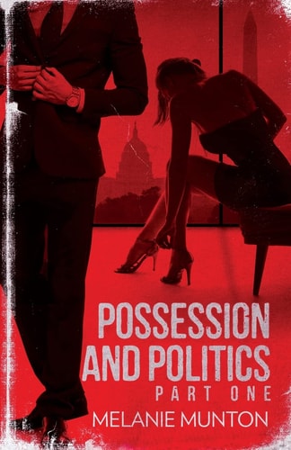 Possession and Politics Part One