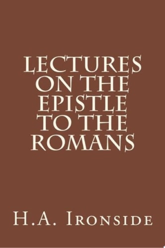 Lectures on the Epistle to the Romans