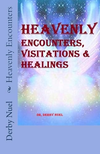 Heavenly Encounters