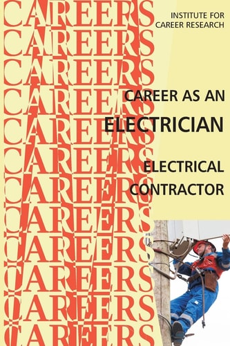 Career As an Electrician Electrical Contractor