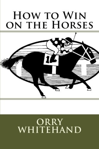 How to Win on the Horses