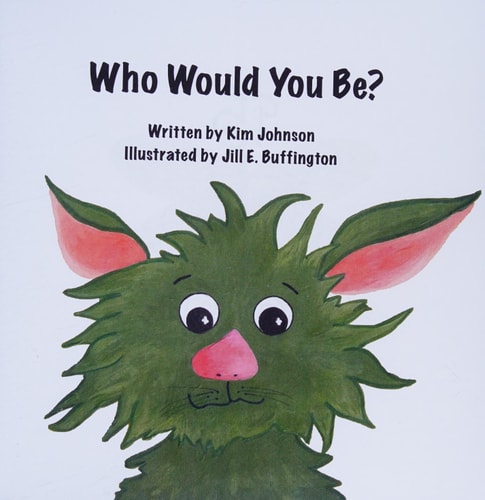 Who Would You Be?