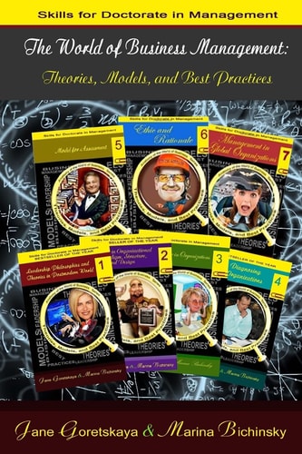 The World of Business Management Theories, Models, and Best Practices