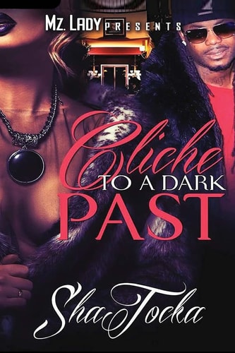 Cliche to a Dark Past