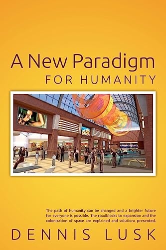 A New Paradigm for Humanity