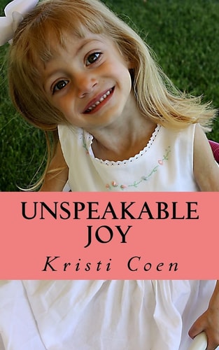 Unspeakable Joy Sydnee's Story