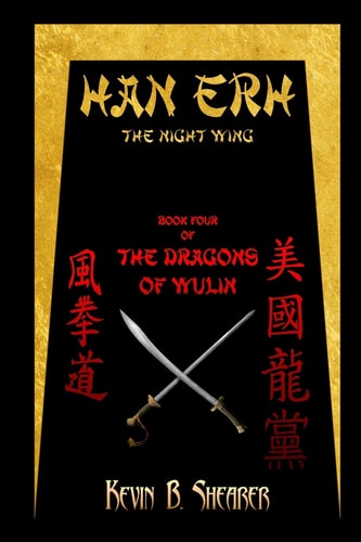 Han Erh Book Four of The Dragons of Wulin