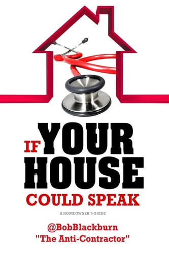 If Your House Could Speak A Homeowners Guide to EXTERIOR Maintenance