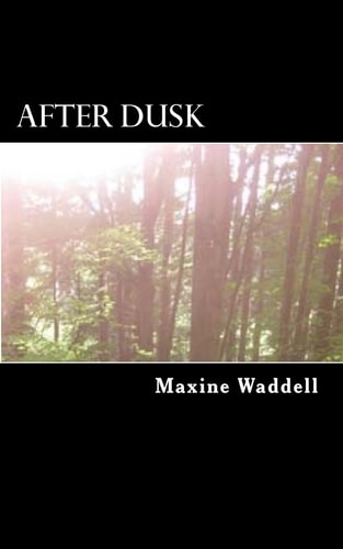 After Dusk When the Horrifying Truth Is Revealed Jesse Must Be Willing to Reveal Himself to Find the Others of His Kind