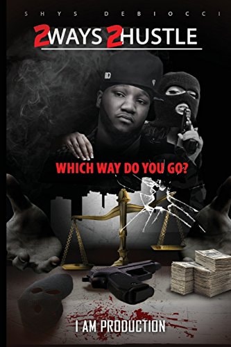 2 Ways 2 Hustle Which Way Do You Go?