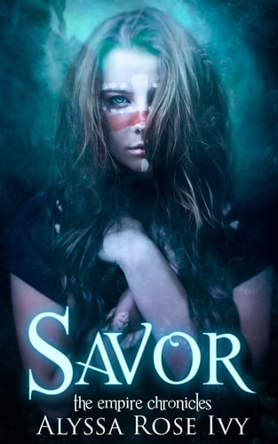 Savor Book 4 of the Empire Chronicles