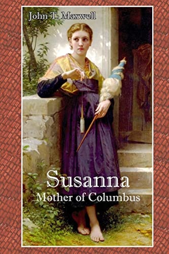Susanna The Mother of Columbus
