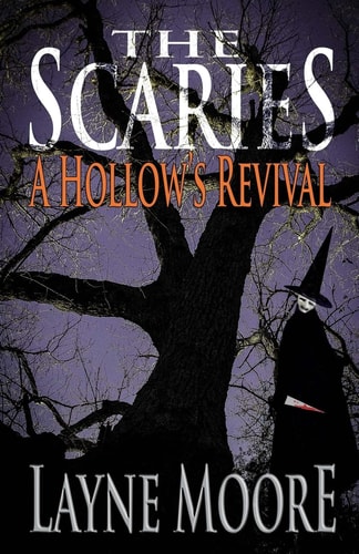 The Scaries A Hollow's Revival