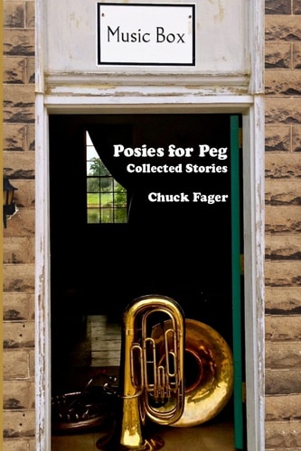 Posies for Peg Collected Quaker Stories
