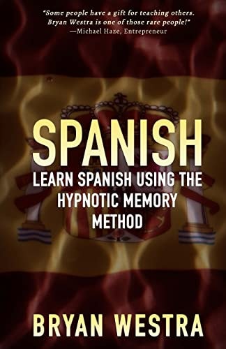 Spanish Learn Spanish Using The Hypnotic Memory Method