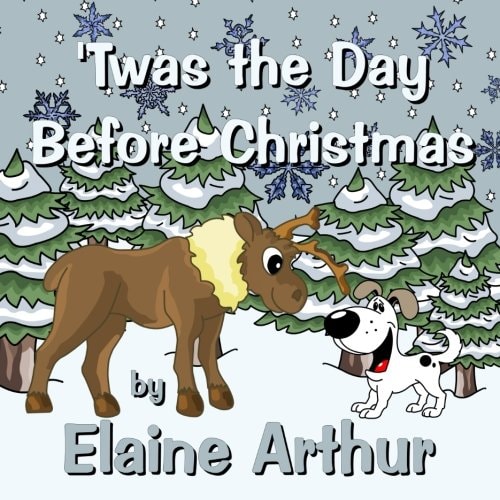 'Twas the Day Before Christmas
