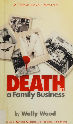 Death in a Family Business A Tommy Lovell Mystery
