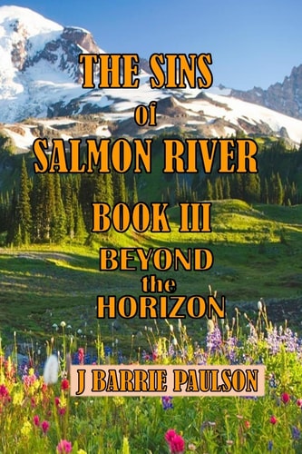 The Sins of Salmon River